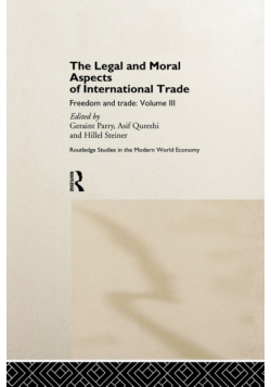 The Legal and Moral Aspects of International Trade