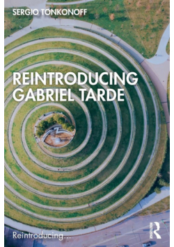 Reintroducing Gabriel Tarde