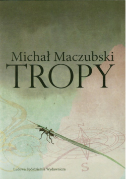 Maczubski Michał - Tropy