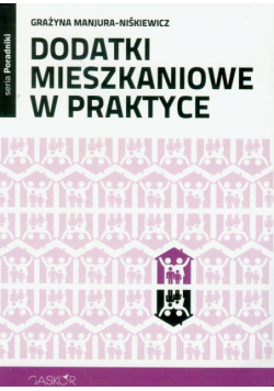 Dodatki mieszkaniowe w praktyce