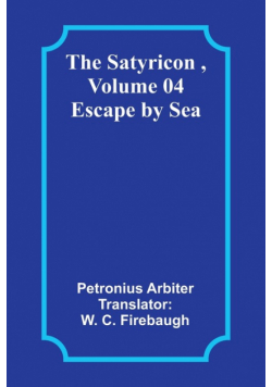 The Satyricon , Volume 04