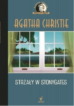 Kolekcja kryminałów Tom 71 Strzały w Stonygates