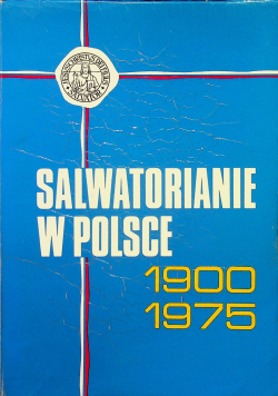 Salwatorianie w Polsce 1900-1975