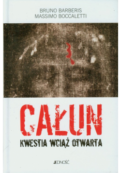 Całun Kwestia wciąż otwarta