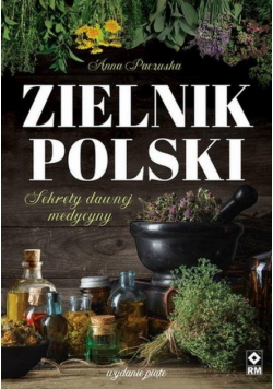 Zielnik polski Sekrety dawnej medycyny wyd. 2025