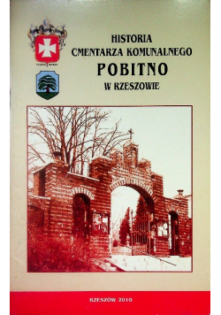 Historia cmentarza komunalnego Pobitno w Rzeszowie