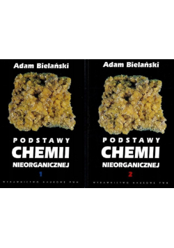 Podstawy chemii nieorganicznej Tom 1 i 2