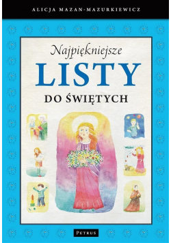 Najpiękniejsze listy do świętych