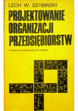 Projektowanie organizacji przedsiębiorstw