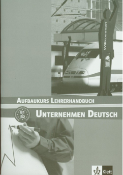 Unternehmen Deutsch Aufbaukurs Lehrerhandbuch