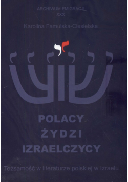 Polacy Żydzi Izraelczycy