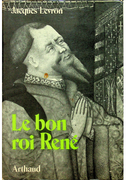 Le Bon Roi Rene