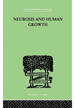 Neurosis and Human Growth