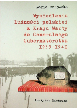 Wysiedlenia ludności polskiej z Kraju