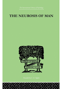 The Neurosis Of Man