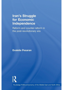 Iran's Struggle for Economic Independence