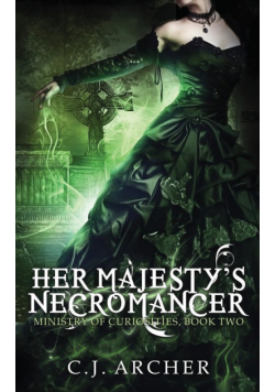 Her Majesty's Necromancer