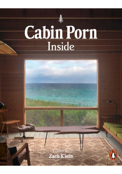 Cabin Porn: Inside