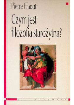 Czym jest filozofia starożytna?