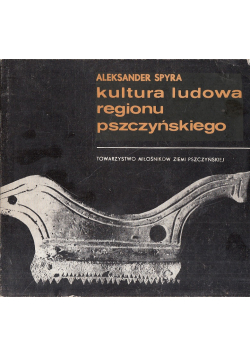 Kulturaludowa regionu pszczyńskiego