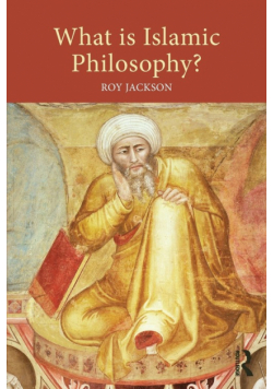 What is Islamic Philosophy?