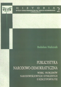 Publicystyka narodowo - demokratyczna