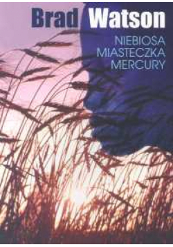 Niebiosa miasteczka Mercury