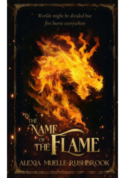In the Name of the Flame