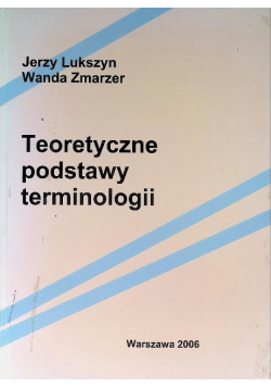 Teoretyczne podstawy terminologii