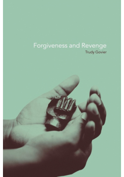 Forgiveness and Revenge