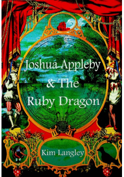 Joshua Appleby and the ruby dragon Dedykacja autora