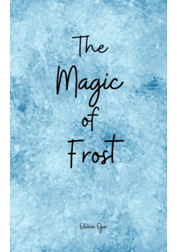 The Magic of Frost