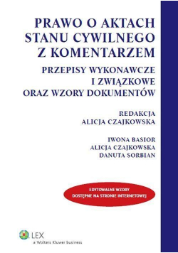 Prawo o aktach stanu cywilnego z komentarzem