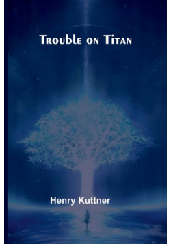 Trouble on Titan