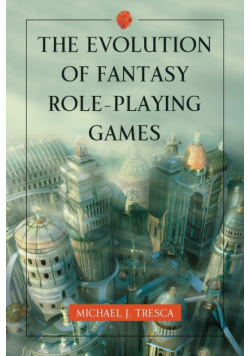 The Evolution of Fantasy Role-Playing Games