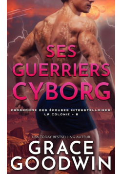 Ses Guerriers Cyborg