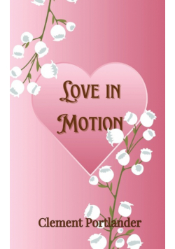 Love in Motion