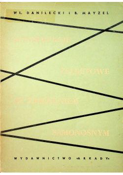 Konstrukcje żelbetowe ze zbrojeniem samonośnym