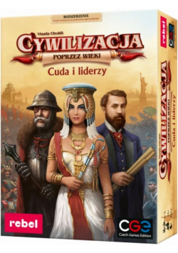 Cywilizacja: Poprzez wieki - Cuda i liderzy REBEL