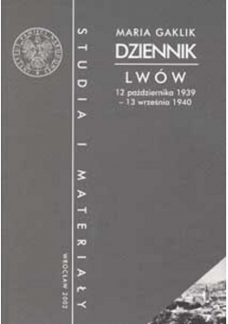 Dziennik Lwów 12 października 1939 - 13 września 1940