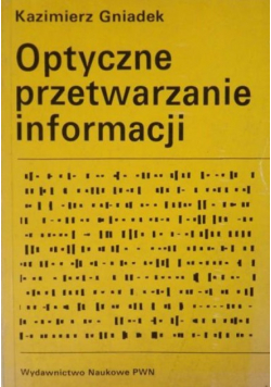 Optyczne przetwarzanie informacji