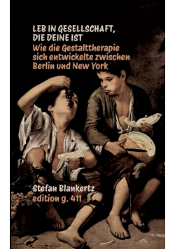 Leb in Gesellschaft, die deine ist