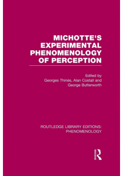 Michotte's Experimental Phenomenology of Perception
