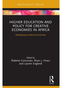 Higher Education and Policy for Creative Economies in Africa
