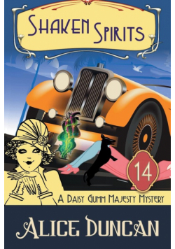 Shaken Spirits (A Daisy Gumm Majesty Mystery, Book 14)
