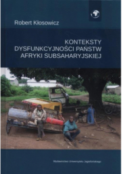 Konteksty dysfunkcyjności państw Afryki Subsaharyjskiej