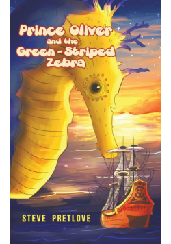 Prince Oliver and the Green-Striped Zebra