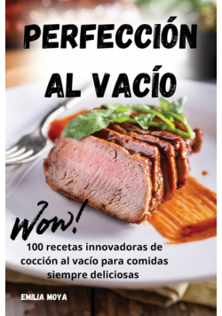 Perfección Al Vacío