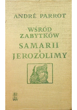 Wśród zabytków Samariii Jerozolimy