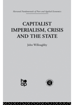 Capitalist Imperialism, Crisis and the State